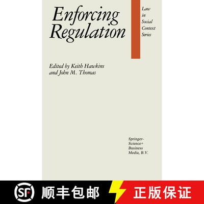 【3-4周达】Enforcing Regulation (Softcover reprint of the original 1st ed. 1984) (Softcover reprint o... [9789401752992]