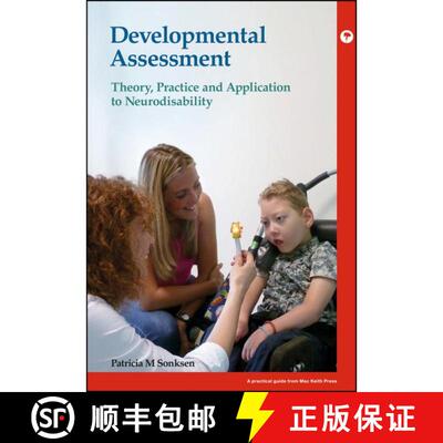 【3-4周达】Developmental Assessment - Theory, Practice And Application To Neurodisability [Wiley医学] [9781909962569]