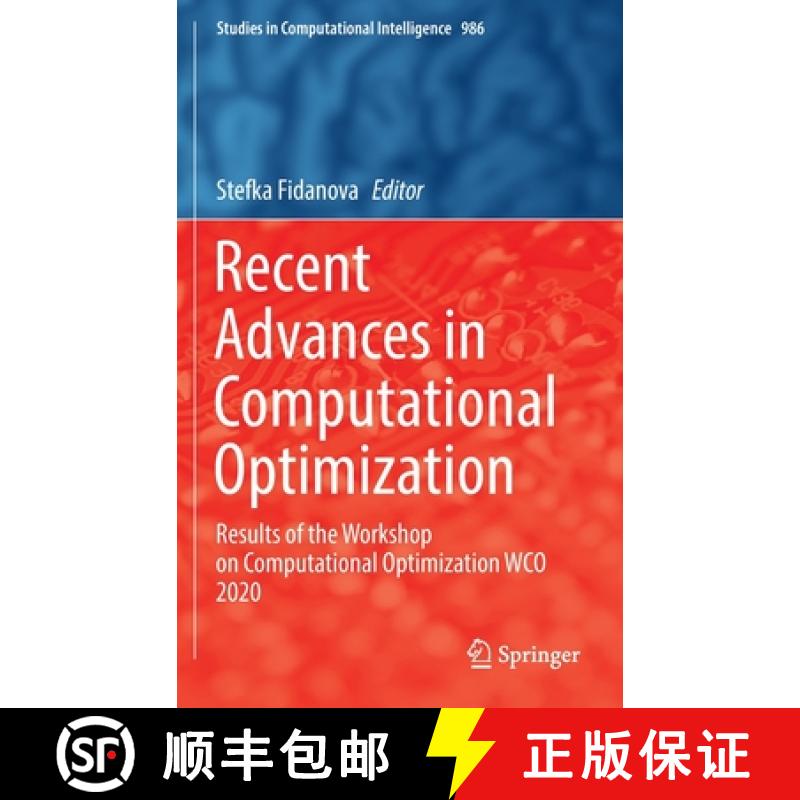 【3-4周达】Recent Advances in Computational Optimization : Results of the Workshop on Computational O... [9783030823962]