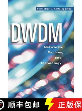 【3-4周达】Dwdm: Networks, Devices, And Technology [Wiley电子电气工程] [9780471269052]