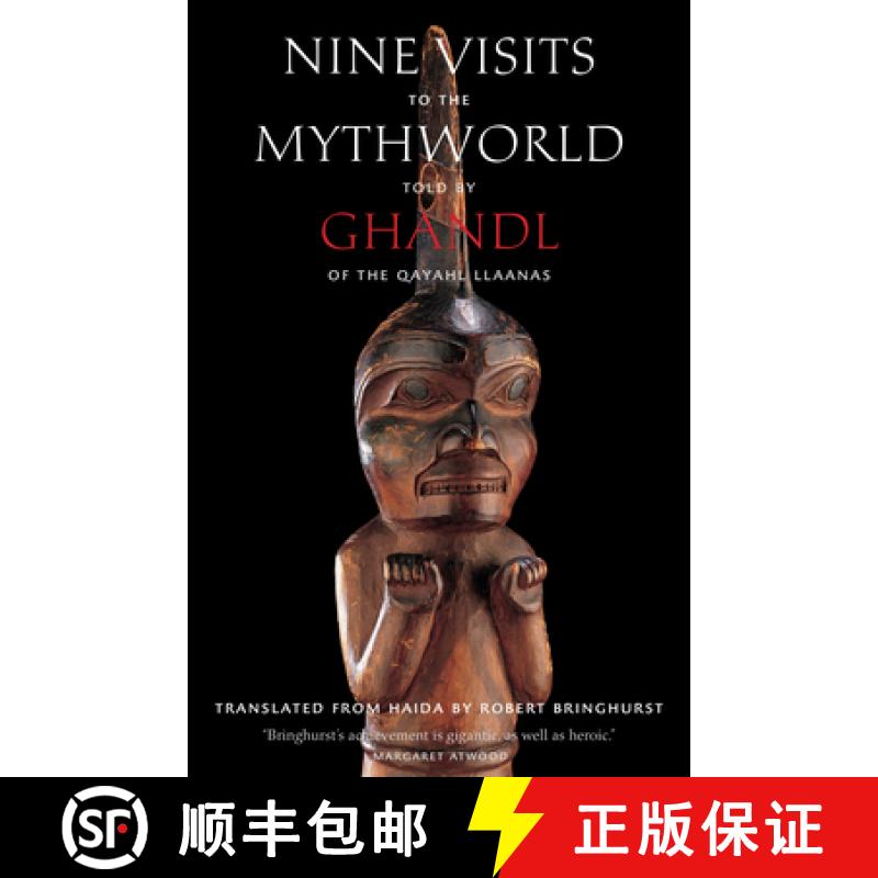 【3-4周达】Nine Visits to the Mythworld : Told by Ghandl of the Qayahl Llaanas [9781771623773]
