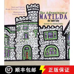 Adventures the The Mission 9781772442168 One 3周达 Fairy Tooth Matilda Bobby Episode