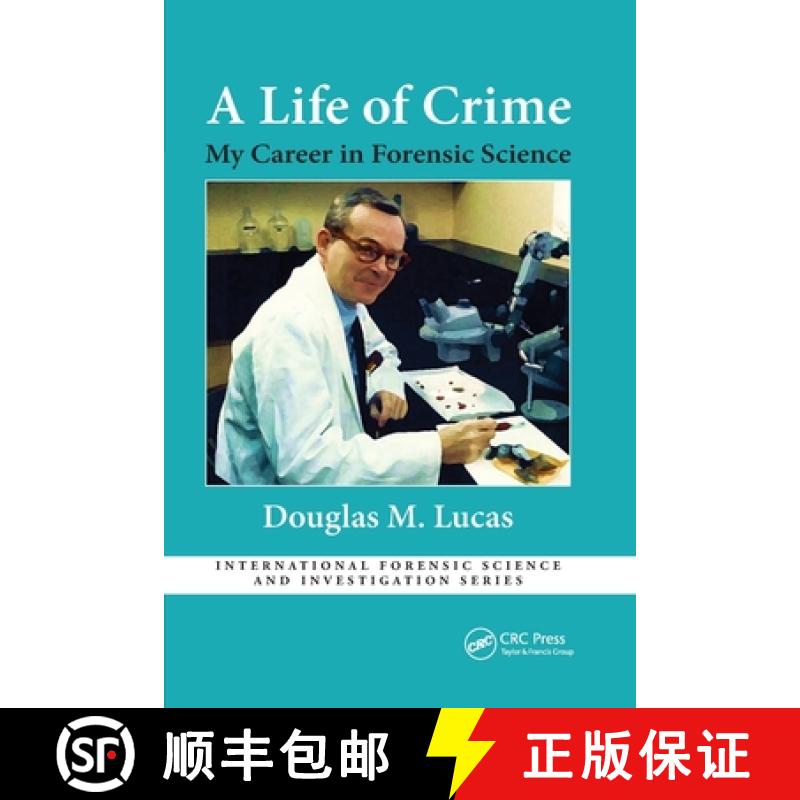 【3-4周达】A Life of Crime: My Career in Forensic Science [9780367787523]