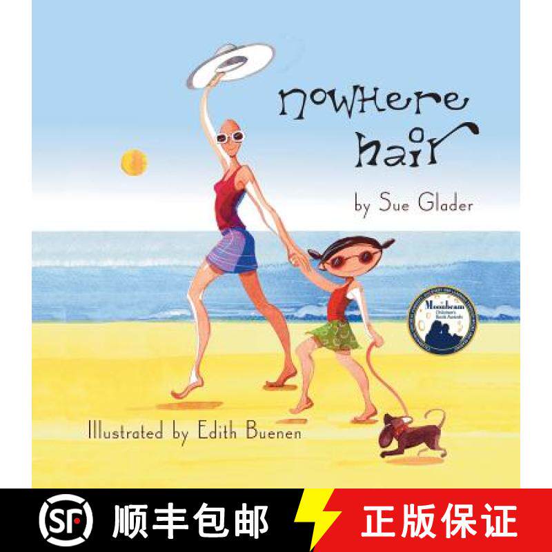 【3-4周达】Nowhere Hair: Explain cancer and hair loss to kids [9780984359141]
