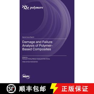 【3-4周达】Damage and Failure Analysis of Polymer-Based Composites [9783725832583]