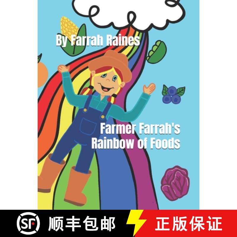 【2-3周达】Farmer Farrah's Rainbow of Foods [9781737693475]