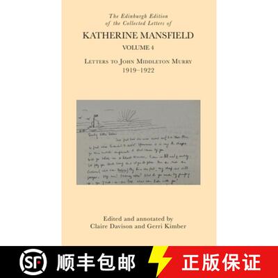 【3-4周达】The Edinburgh Edition of the Collected Letters of Katherine Mansfield, Volume 4: Letters t... [9781474445566]