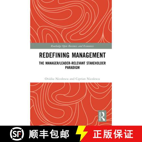 【3-4周达】精装 Redefining Management: The Manager/Leader-Relevant Stakeholder Paradigm [9781032884424]