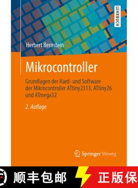 【3-4周达】Mikrocontroller : Grundlagen der Hard- und Software der Mikrocontroller ATtiny2313, ATtiny... [9783658300661]