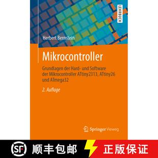 【3-4周达】Mikrocontroller : Grundlagen der Hard- und Software der Mikrocontroller ATtiny2313, ATtiny... [9783658300661]