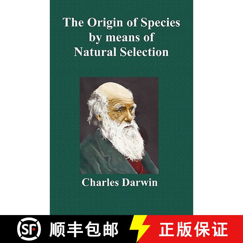 【3-4周达】Origin Of Species By Means Of Natural Selection; Or The Preservation Of Favoured Races In ... [9781849024723]