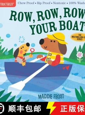 【3-4周达】Indestructibles: Row, Row, Row Your Boat: Chew Proof - Rip Proof - Nontoxic - 100% Washabl... [9781523505104]