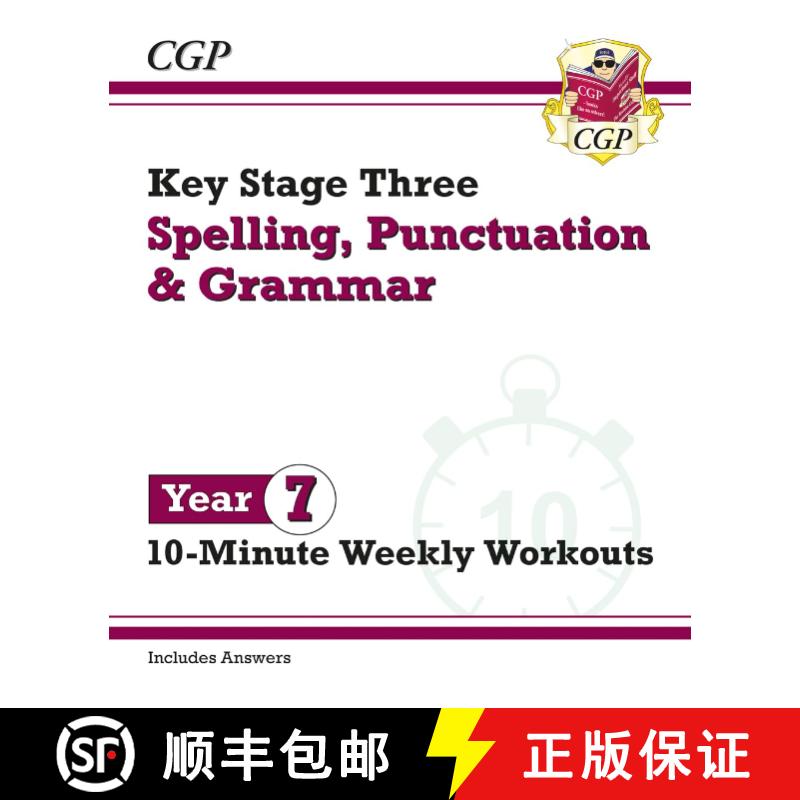 【2-3周达】New KS3 Year 7 Spelling, Punctuation and Grammar 10-Minute Weekly Workouts [9781837740550]