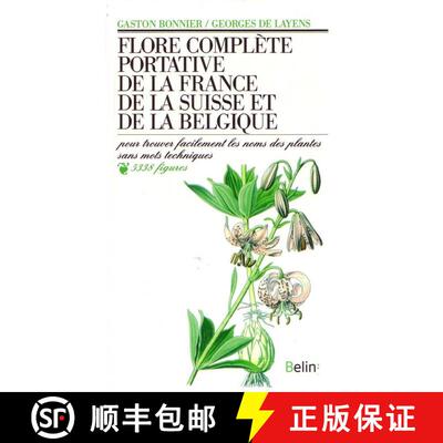 预订 Flore Complète Portative de la France, de la Suisse et de la Belgique [9782701110004]
