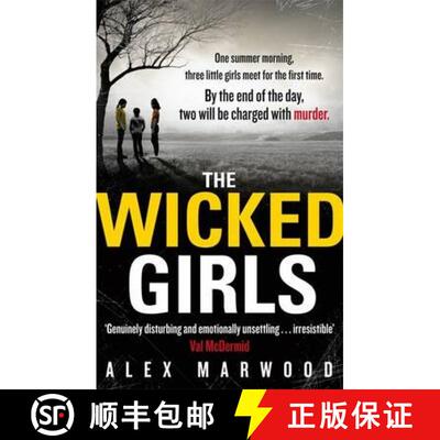 【3-4周达】Wicked Girls: An absolutely gripping, ripped-from-the-headlines psychological thriller [9780751547986]