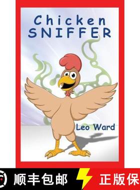 【3-4周达】Chicken Sniffer [9780996298711]