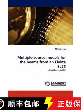 预订 Multiple-source models for the beams from an Elekta SL25 [9783844393743]