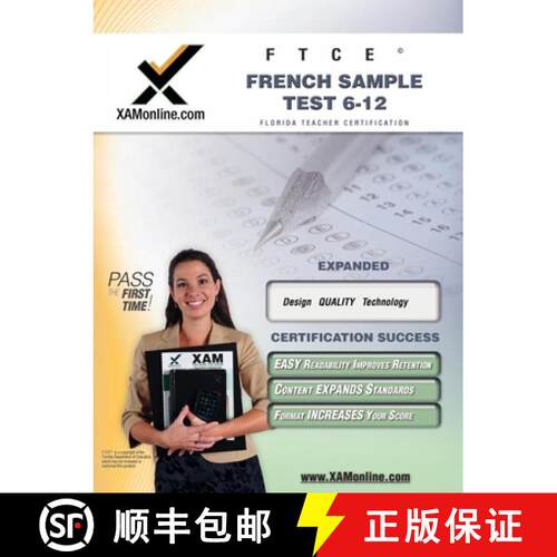 【3-4周达】FTCE French Sample Test 6-12 Teacher Certification Test Prep Study Guide [9781581976199]