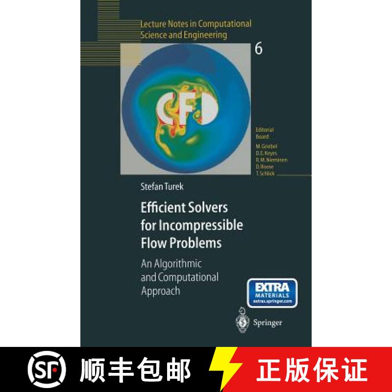 【3-4周达】Efficient Solvers for Incompressible Flow Problems : An Algorithmic and Computational Appr... [9783642635731]