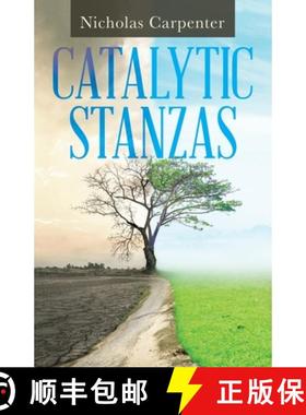 【2-3周达】Catalytic Stanzas [9781504324915]