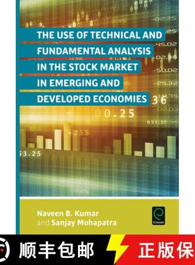 【3-4周达】The Use of Technical and Fundamental Analysis in the Stock Market in Emerging and Develope... [9781785604058]