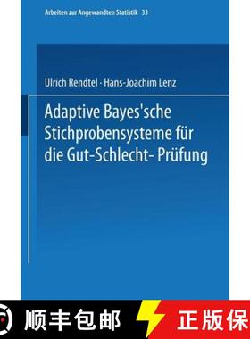 【3-4周达】Adaptive Bayes'sche Stichprobensysteme Für Die Gut-Schlecht-Prüfung [9783790804683]