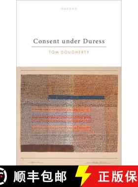 【3-4周达】Consent under Duress [9780198922339]