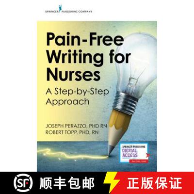 【3-4周达】Pain-Free Writing for Nurses: A Step-by-Step Approach [9780826139870]
