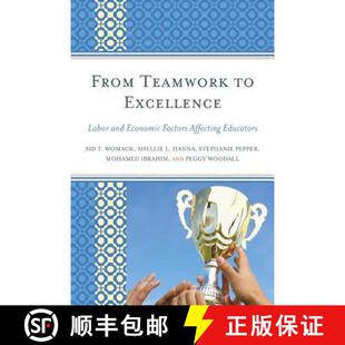 From 9781475807417 Educators and 4周达 Economic Teamwork Affecting Excellence Factors Labor