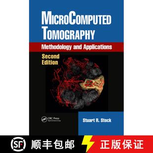预订 Microcomputed Tomography: Methodology and Applications, Second Edition [9781032337388]