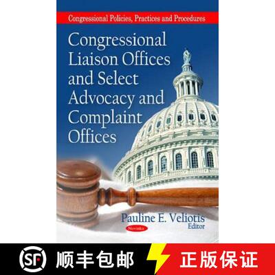 【3-4周达】Congressional Liaison Offices and Select Advocacy and Complaint Offices [9781616683566]