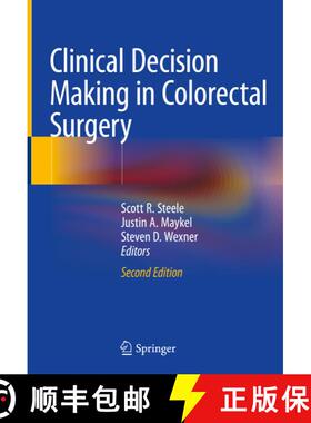 【3-4周达】Clinical Decision Making in Colorectal Surgery (Second Edition 2020) (Second Edition 2020) [9783319659411]