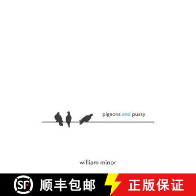 【3-4周达】Pigeons and Pussy [9781848613072]