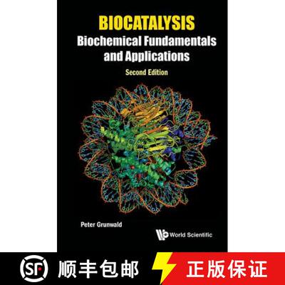 预订 精装 Biocatalysis: Biochemical Fundamentals and Applications (Second Edition) [9781783269075]