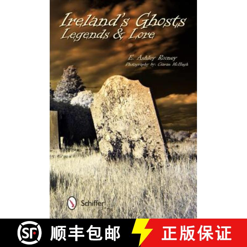 【3-4周达】Ireland's Ghosts, Legends, and Lore [9780764345081]