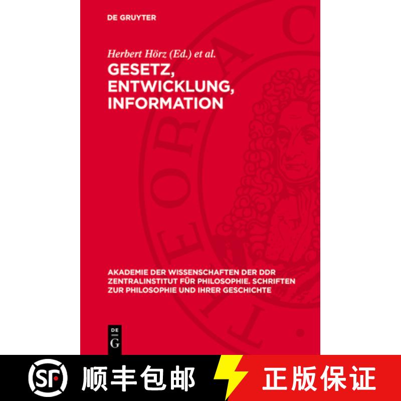 【3-4周达】精装 Gesetz, Entwicklung, Information: Zum Verhältnis Von Philosophischer Und Biologische... [9783112702208] - 实物图