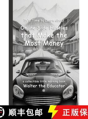 【3-4周达】It's Time to Learn about Online Side Hustles that Make the Most Money [9798330459735]
