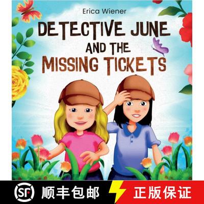 【3-4周达】Detective June Blossom: And The Missing Tickets: And The Missing Keys [9781737446750]