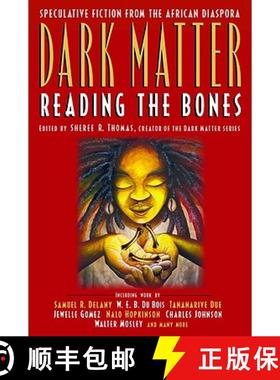 【3-4周达】Dark Matter: A Century of Speculative Fiction from the African Diaspora [9780446693776]