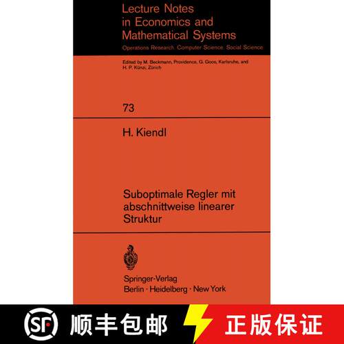 【3-4周达】Suboptimale Regler mit abschnittweise linearer Struktur : Rechnerunterstützte Synthese un... [9783540059998]
