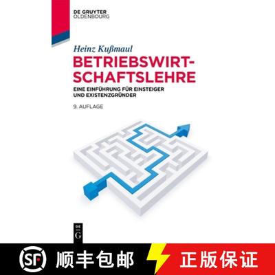 【3-4周达】Betriebswirtschaftslehre: Eine Einführung Für Einsteiger Und Existenzgründer [9783110664638]
