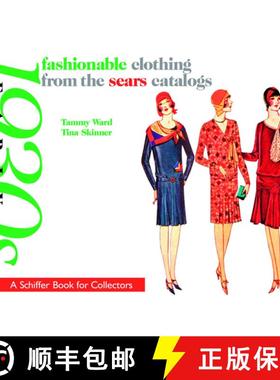 【3-4周达】Fashionable Clothing from the Sears Catalogs: Early 1930s: Early 1930s [9780764326158]