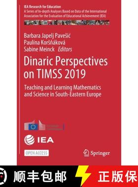 【3-4周达】Dinaric Perspectives on TIMSS 2019 : Teaching and Learning Mathematics and Science in Sout... [9783030858018]