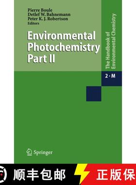 【3-4周达】Environmental Photochemistry Part II (Softcover reprint of hardcover 1st ed. 2005) (Softco... [9783642055430]