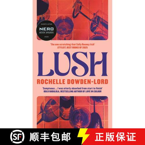 【3-4周达】精装 Lush : 'The one scratching that Sally Rooney itch' Stylist Best Books of 2025 [9781805220343]