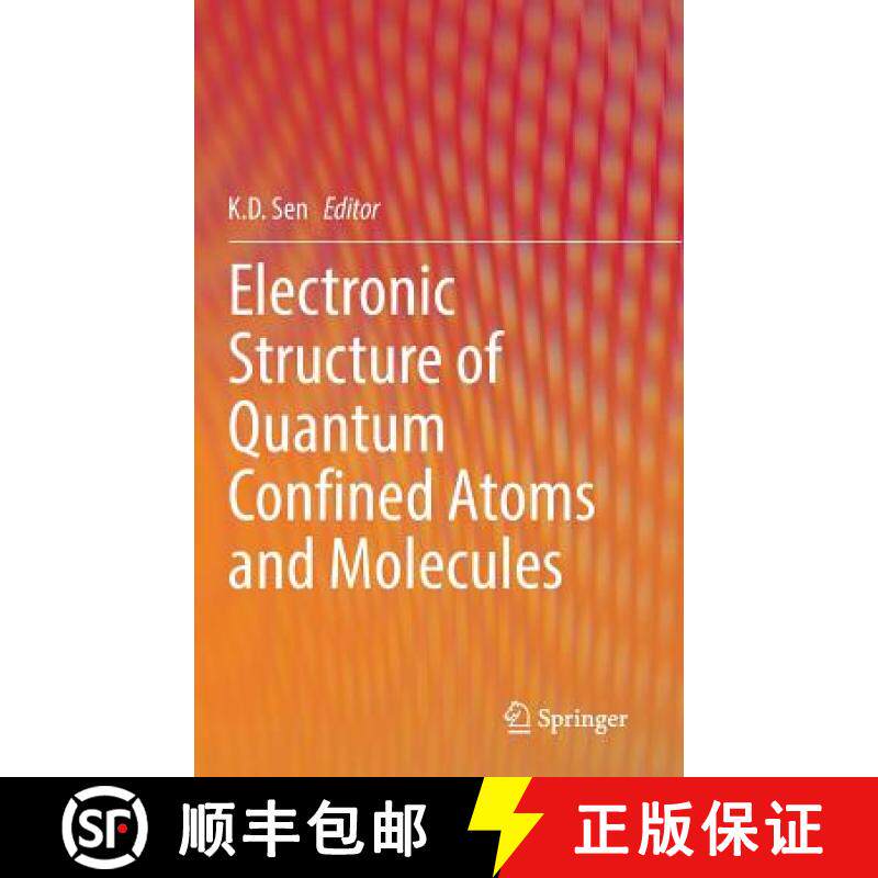 【3-4周达】Electronic Structure of Quantum Confined Atoms and Molecules [9783319099811]