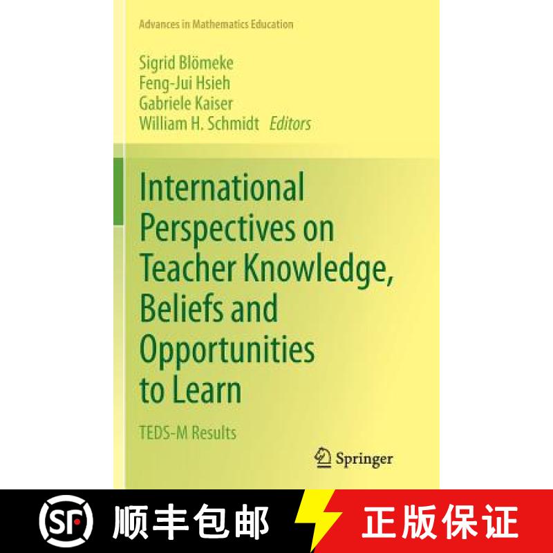 【3-4周达】International Perspectives on Teacher Knowledge, Beliefs and Opportunities to Learn : TEDS... [9789402407013]