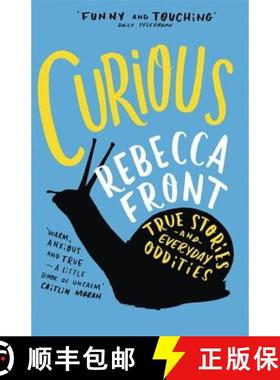 【3-4周达】Curious: True Stories and Everyday Absurdities [9781780226118]