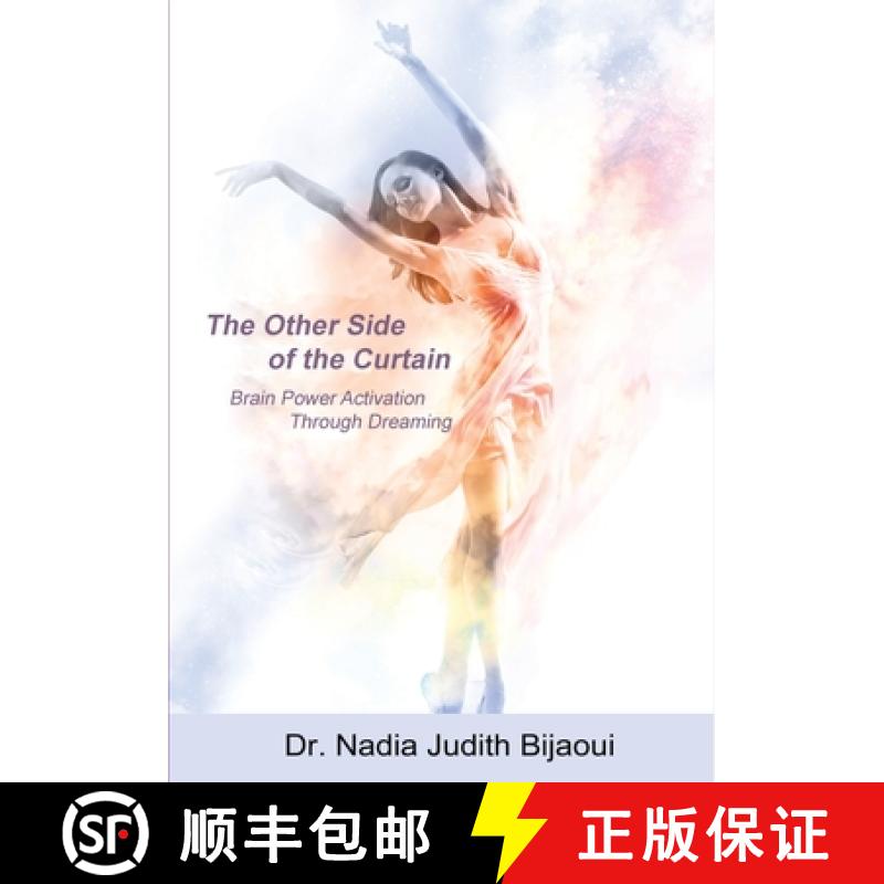 【3-4周达】The Other Side of the Curtain: Brain Power Activation Through Dreaming [9798886405620]