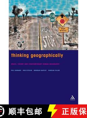 预订 Thinking Geographically: Space, Theory and Contemporary Human Geography [9780826456243]
